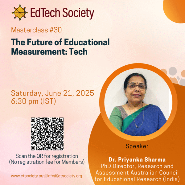 Masterclass #30: The Future of Educational Measurement: Tech